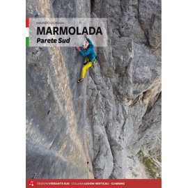 Marmolada Parete Sud guida arrampicata Versante Sud in italiano