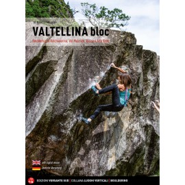 Valtellina Bloc guida arrampicata Versante Sud in italiano