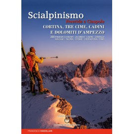 Guida scialpinismo freeride e ciaspole a Cortina Tre Cme, Cadini e Dolomiti d’Ampezzo ViviDolomiti